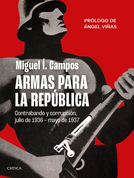 Title details for Armas para la República by Miguel Í. Campos - Available